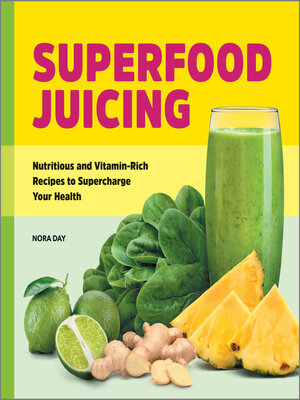 cover image of Superfood Juicing